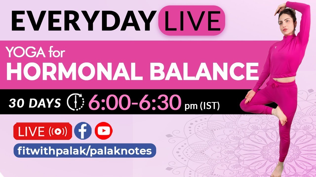 30 Minute Full Body Yoga for Hormonal Imbalance | 30 Days of Yoga with Palak