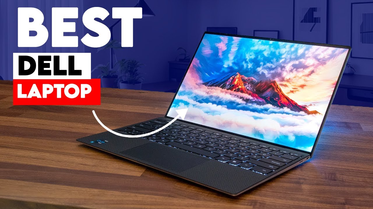 Top 12 BEST Dell Laptops in (2024)