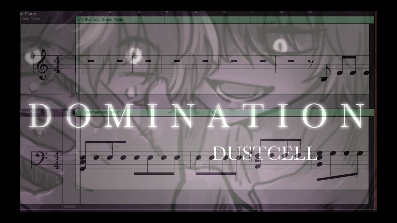【耳コピ/piano cover】DOMINATION - DUSTCELL (省略あり)