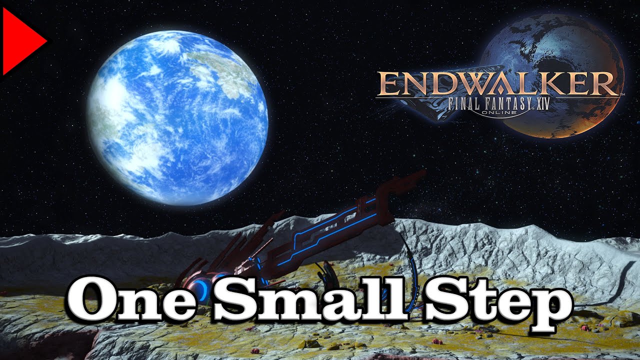 🎼 One Small Step (𝐄𝐱𝐭𝐞𝐧𝐝𝐞𝐝) 🎼 - Final Fantasy XIV