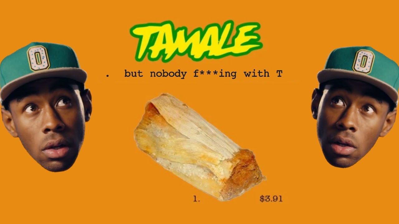 Tamale. But Nobody F***ing with T (v3)