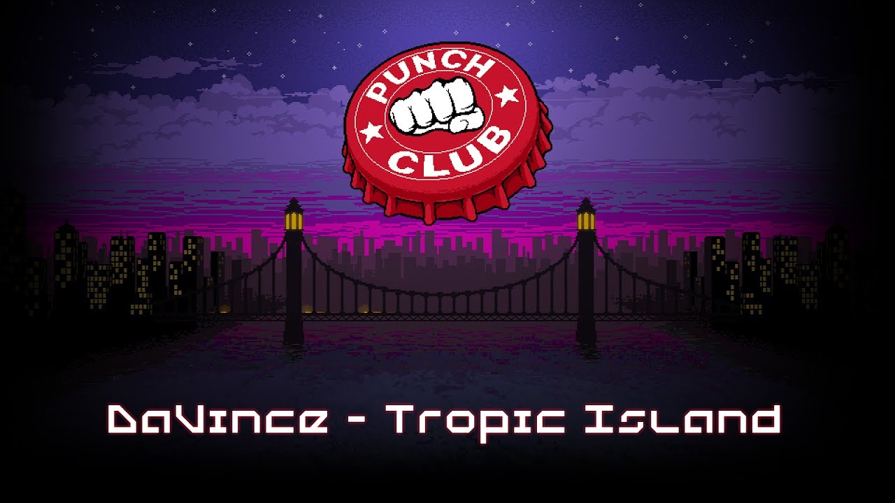 DaVince - Tropic Island (OST Punch Club)