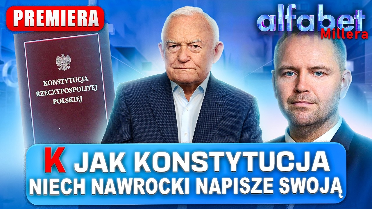 NIE JEST ŁATWO ZMIENIĆ OBECNĄ KONSTYTUCJĘ | ALFABET MILLERA