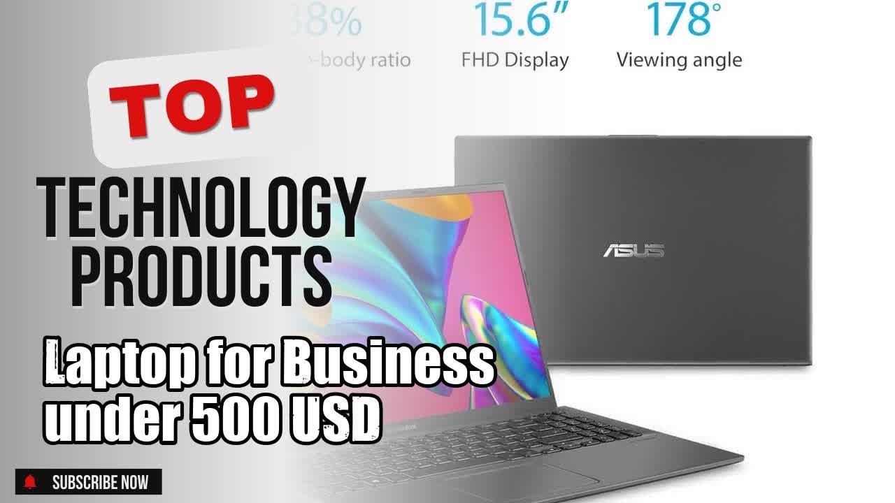 Top 10 Technology products about Laptop for Business under 500 USD Most Purchased of NOW