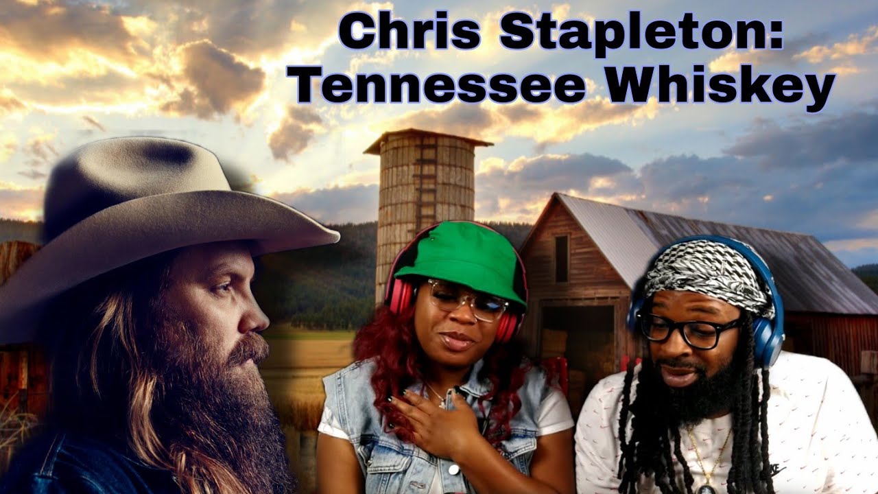 Couple first time hearing Chris Stapleton: Tennessee Whiskey (reaction)