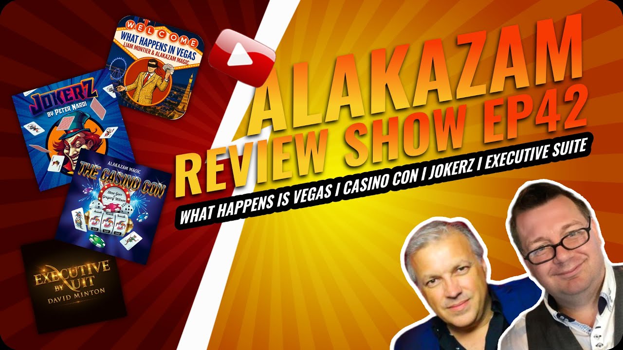 Alakazam Review Show Ep 42 I What Happens in Vegas?, Casino Con, Jokerz & Executive Suite
