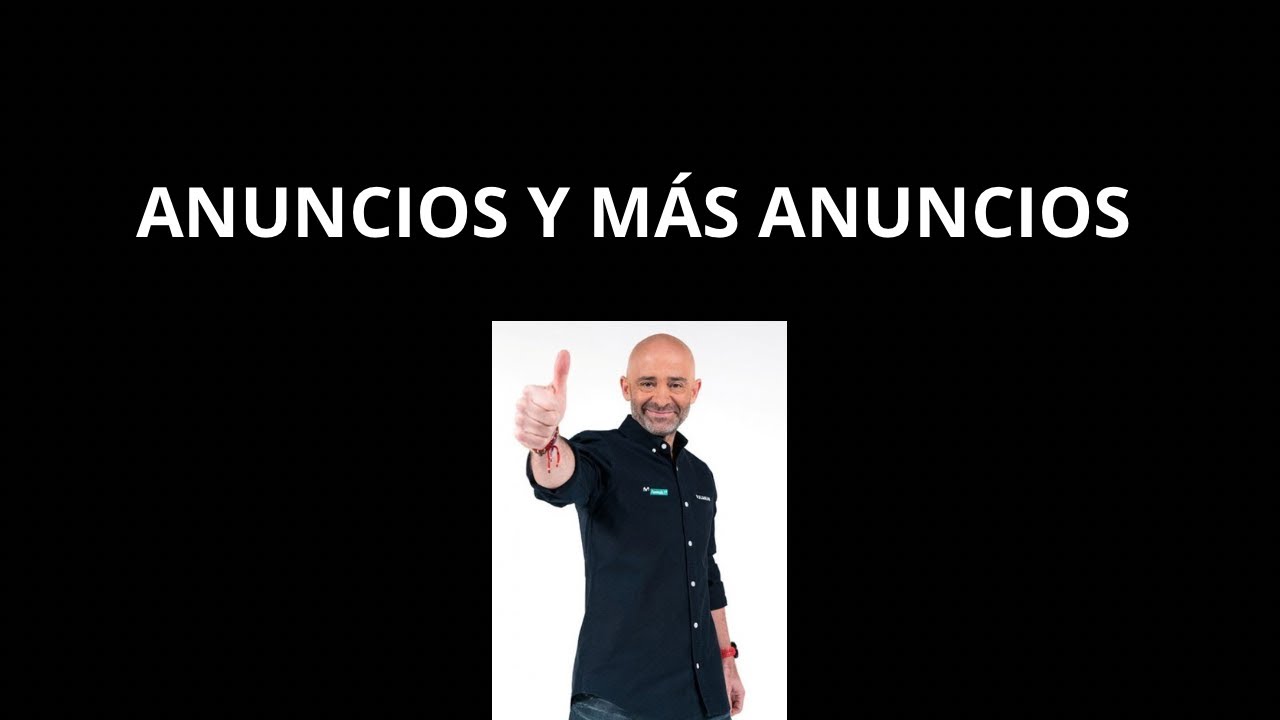 Los anuncios(Antonio Lobato🗣️)