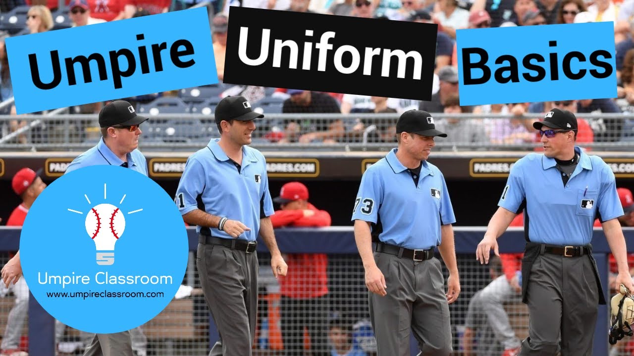 Umpire 101: Uniform Basics