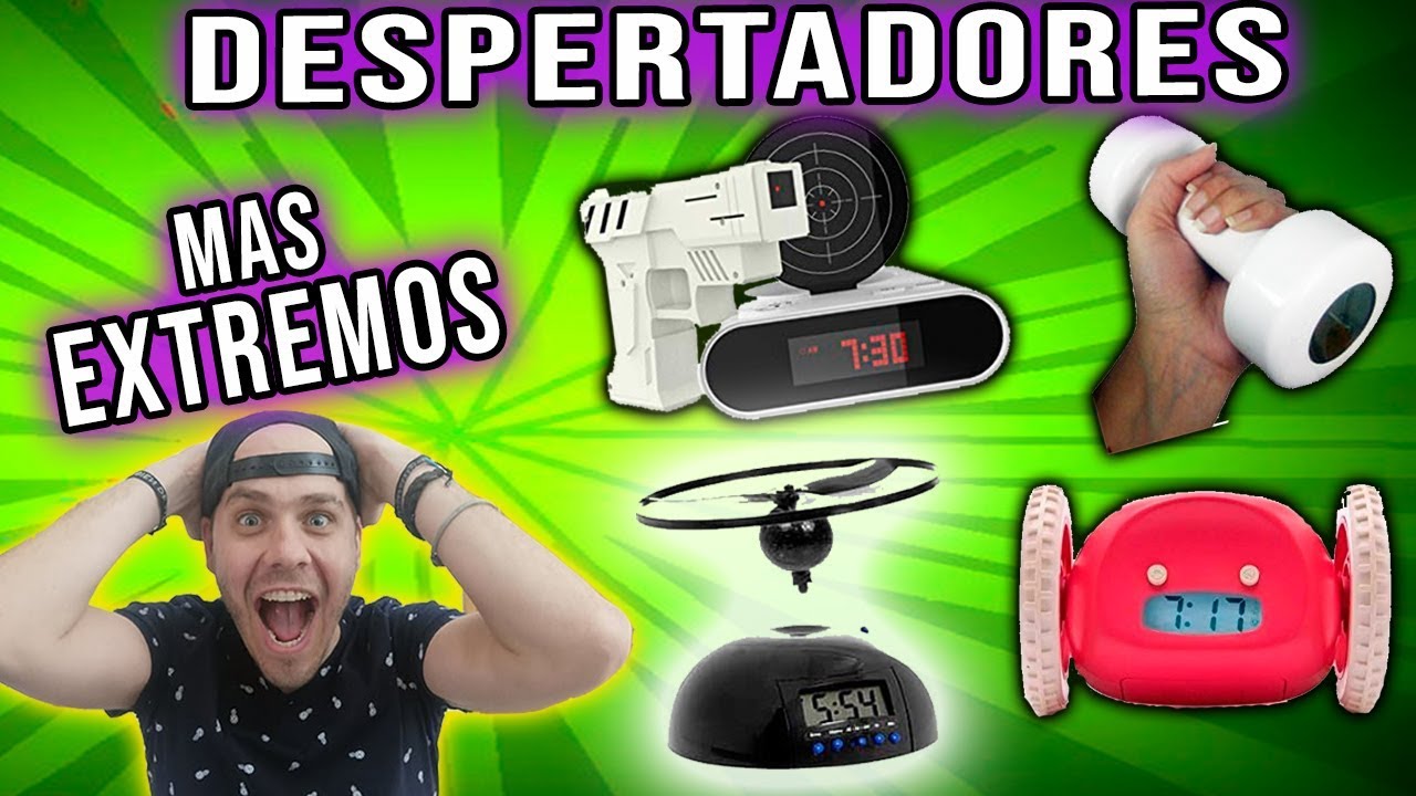 Probamos los despertadores mas locos del mundo  // Pongamoslo a prueba