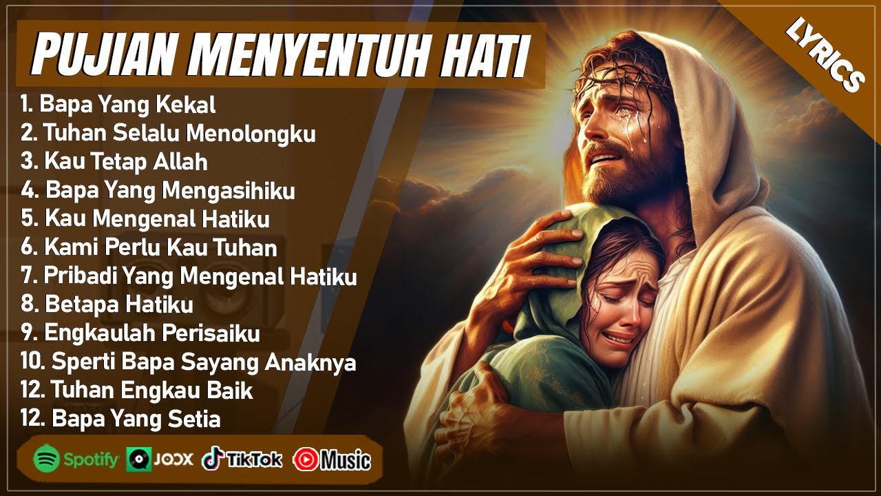 LAGU ROHANI MENYENTUH HATI 2025 - BAPA YANG KEKAL (LIRIK) || LAGU ROHANI KRISTEN TERPOPULER 2025