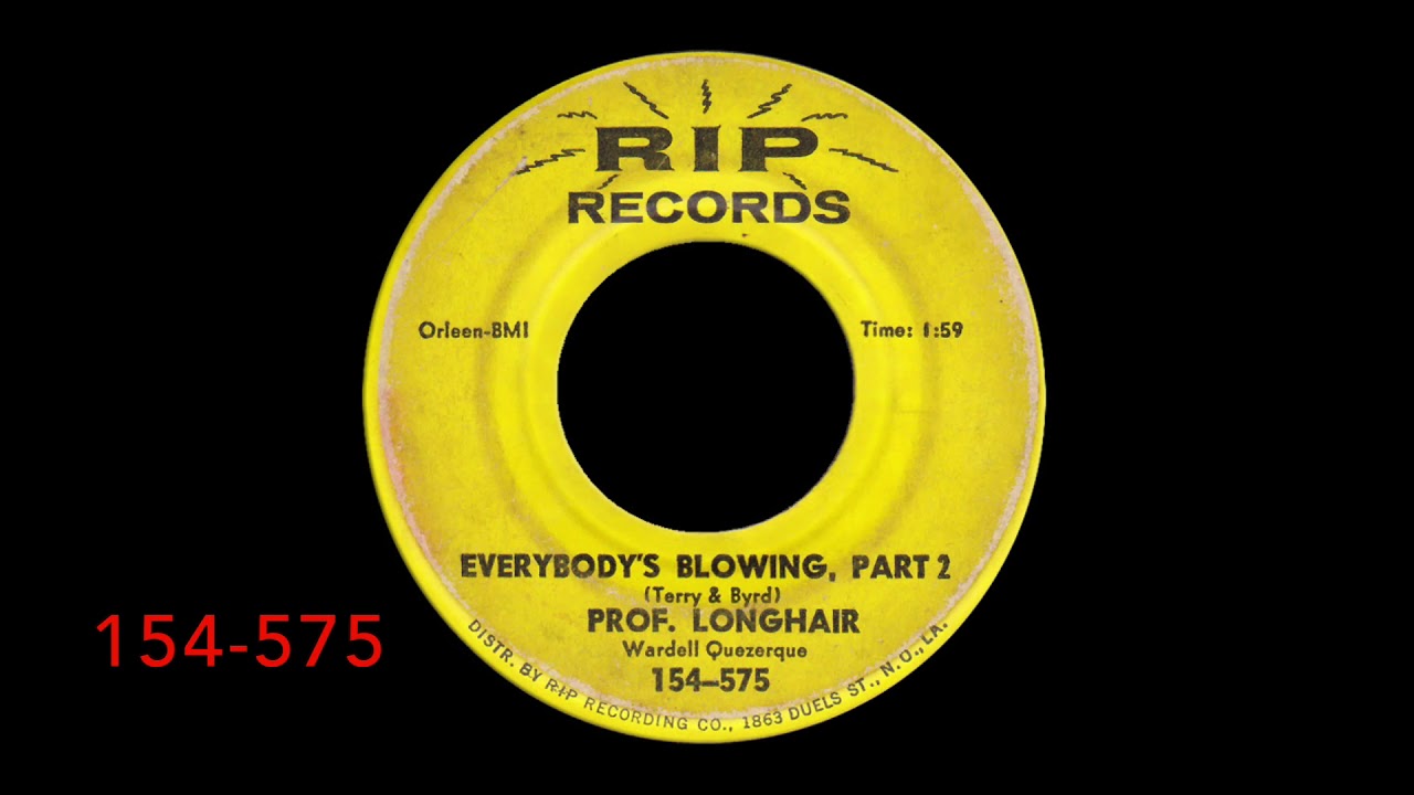 PROFESSOR LONGHAIR - Everybody's Blowing Pt. 2