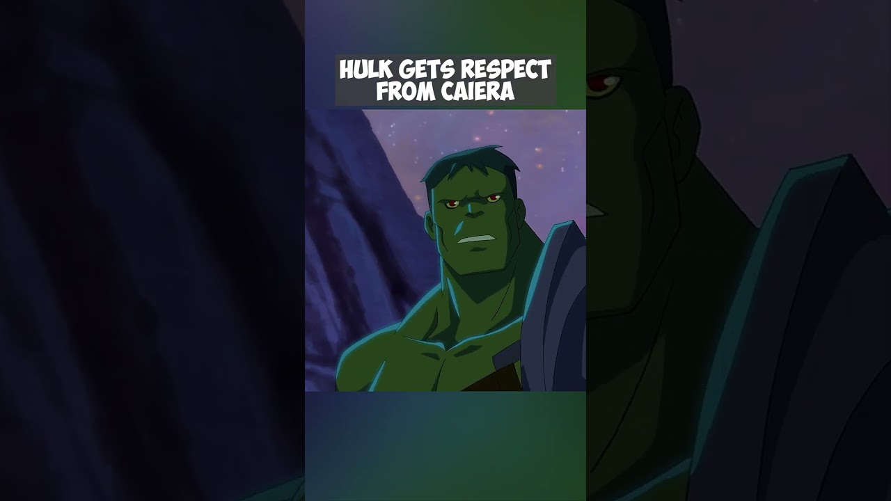 Hulk Gets Respect From Caiera #marvel #hulk