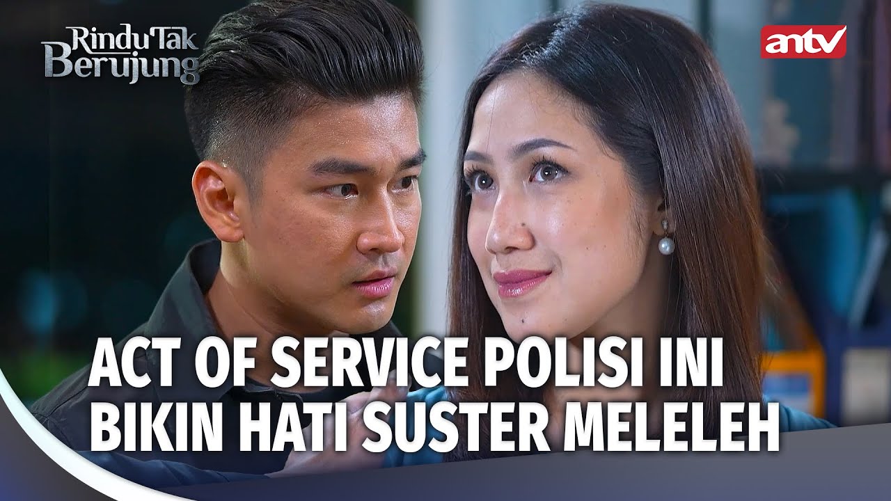 Polisi Ganteng Ini Bikin Suster Cantik Terpincut | Rindu Tak Berujung Eps 05 (1/5)