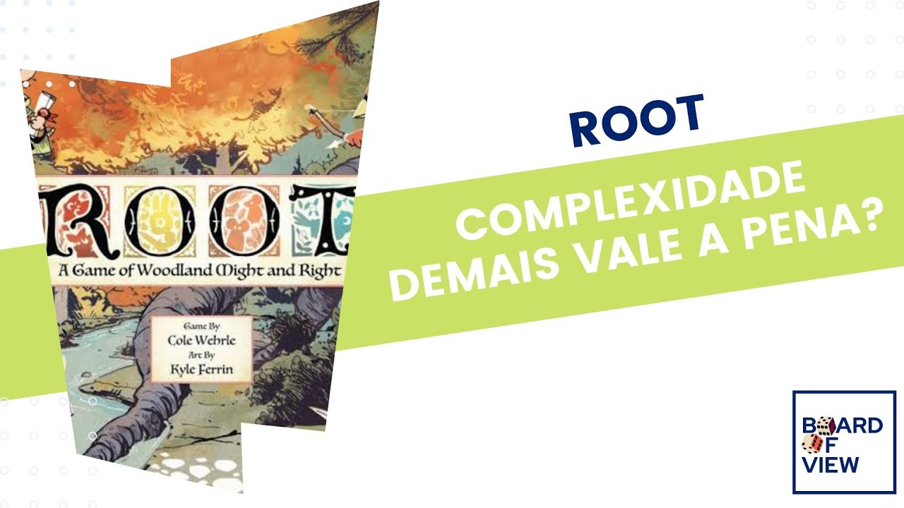 Root - Complexidade demais vale a pena?