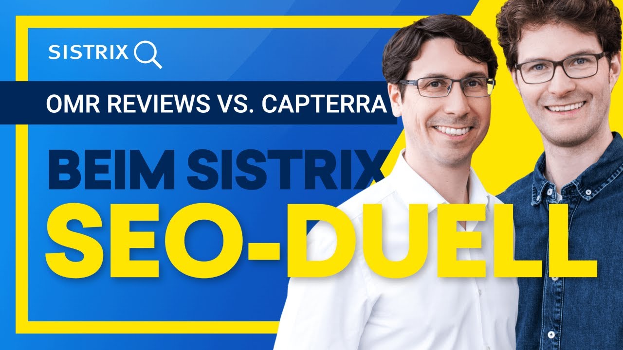SISTRIX SEO-Duell: OMR Reviews vs Capterra - wer hat die bessere SEO-Strategie?