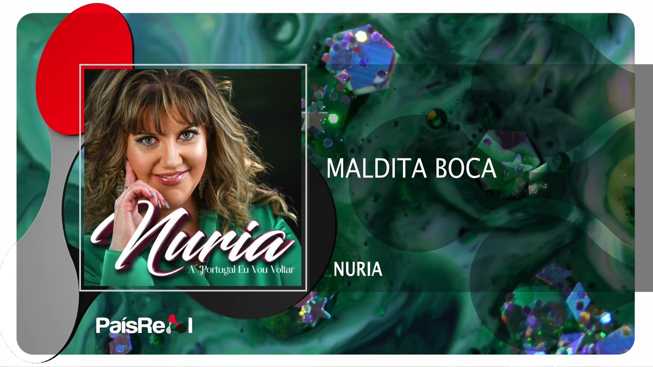 Nuria - Maldita boca