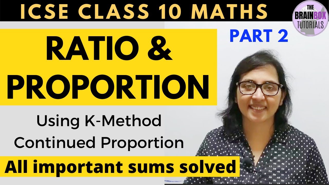 Ratio And Proportion । Using K- Method । Continued Proportion । Priyanka Ma'am