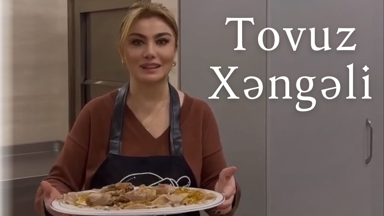 Ruhi Əliyeva - Tovuz Xəngəli Hazırladım