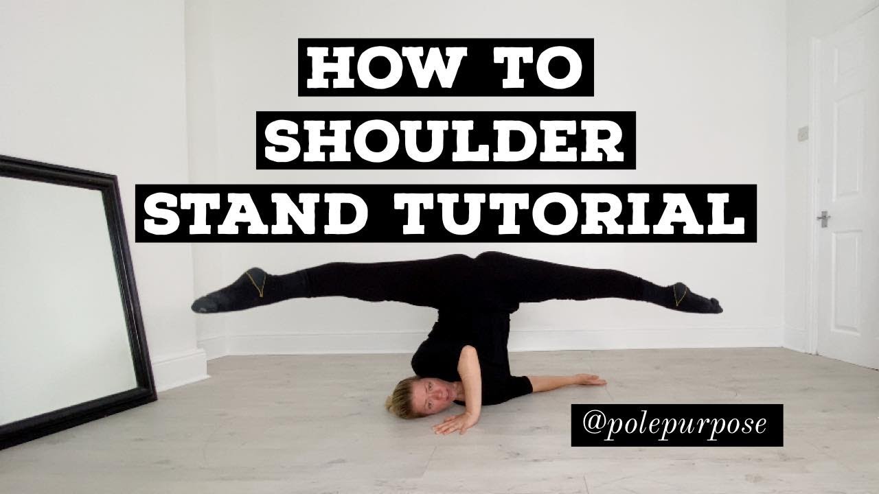 How To Shoulder Stand Tutorial (Pole Floorwork)