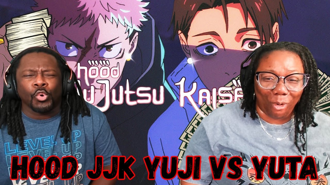 Hood JJK Execution: Yuji Cuh vs Daddy Yuta | REACTION!!