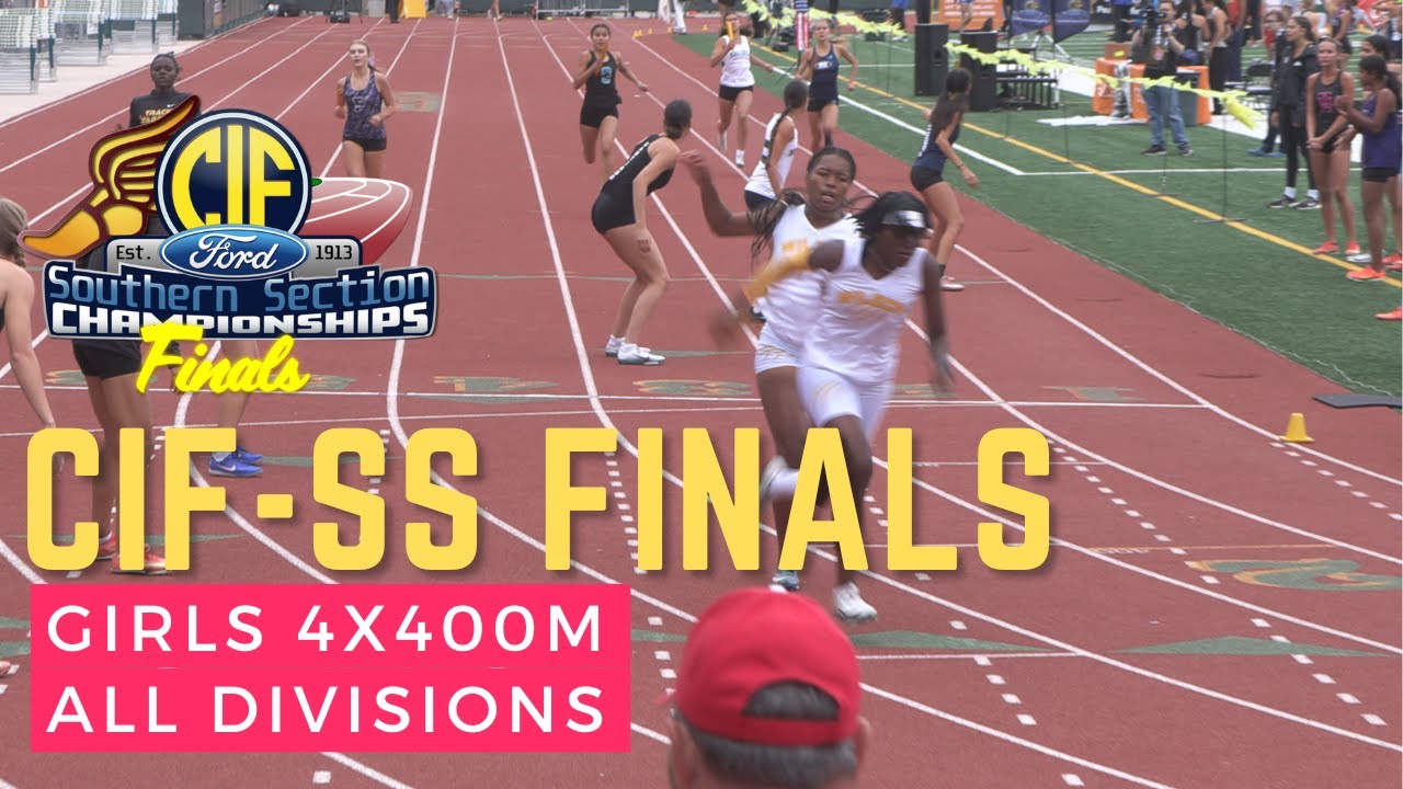 2025 TF - CIF-SS Ford Track & Field Finals - Girls 4x400 Relays all divisions