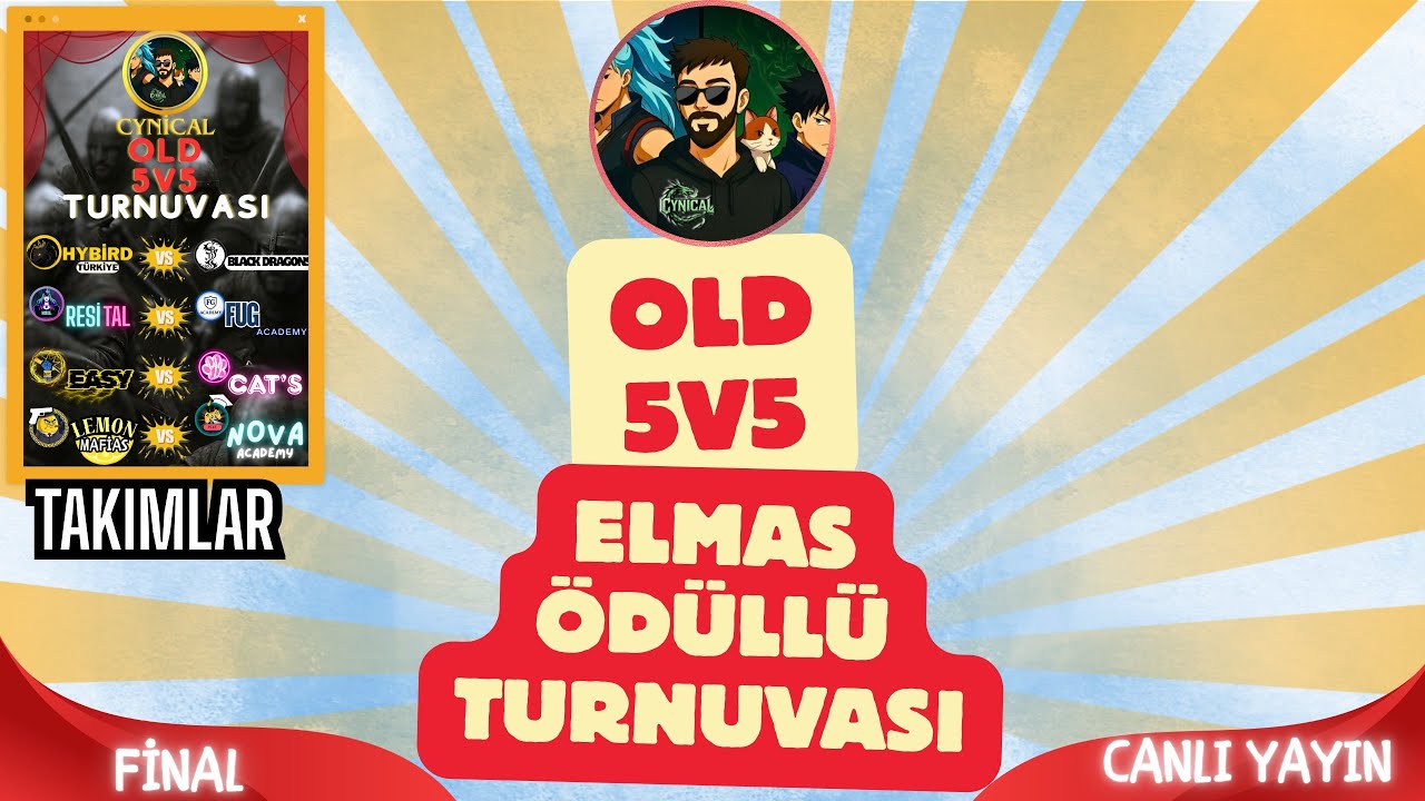 OLD 5v5 ÖDÜLLÜ TURNUVASI FİNAL - Mobile Legends