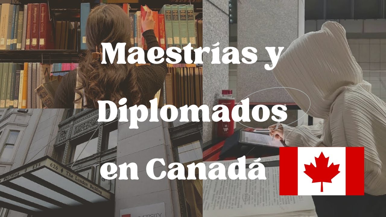 Universidades y Diplomados en Canadá. Que estudiar para aplicar a una RESIDENCIA PERMANENTE.