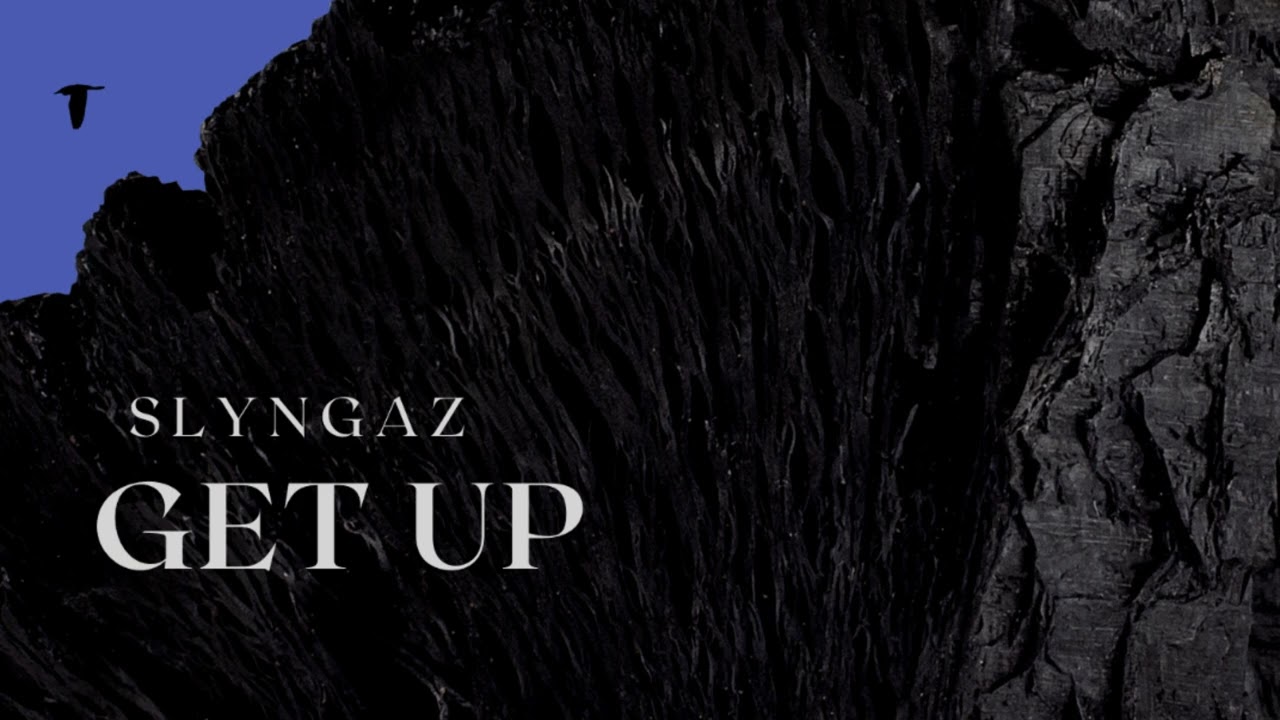Slyngaz - GET UP (Audio) Prod. J9