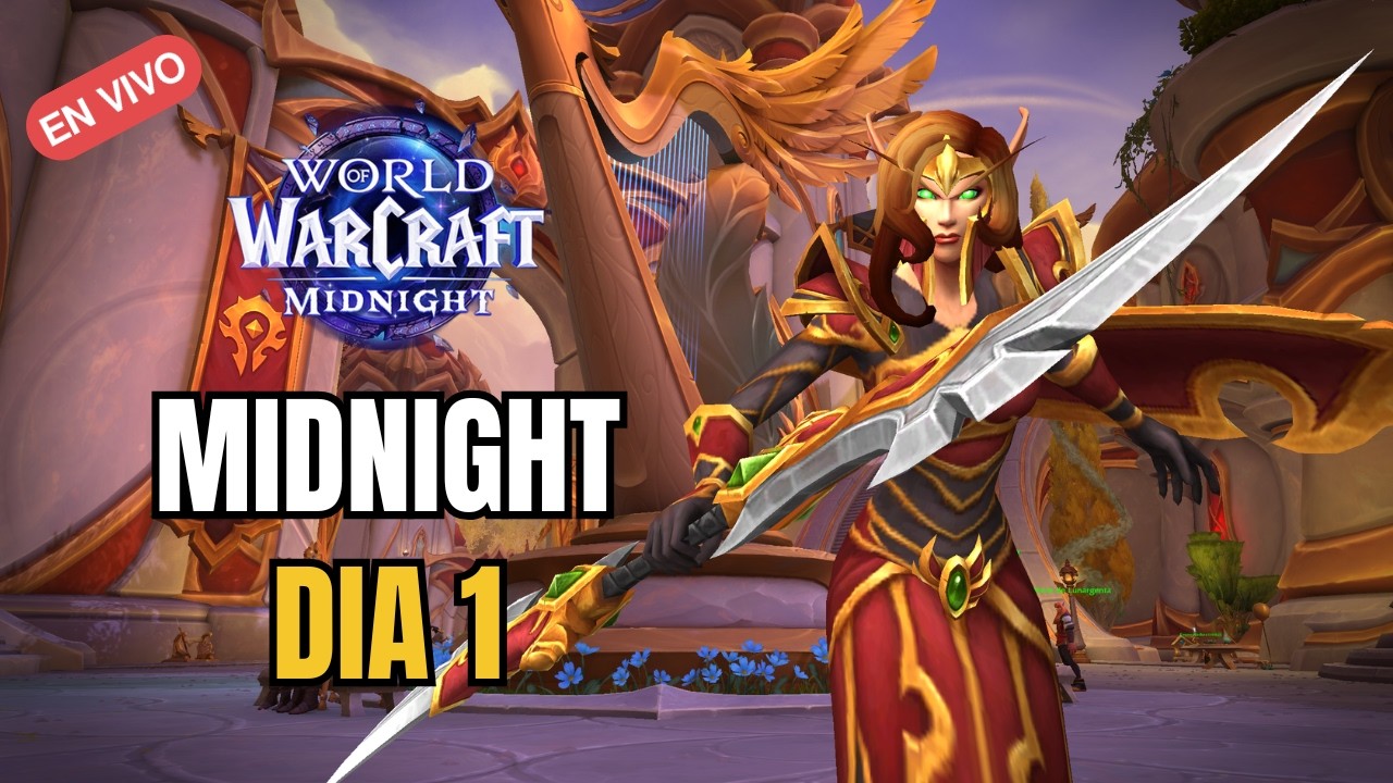 👉🔥 WoW MIDNIGHT🎉 Lanzamiento