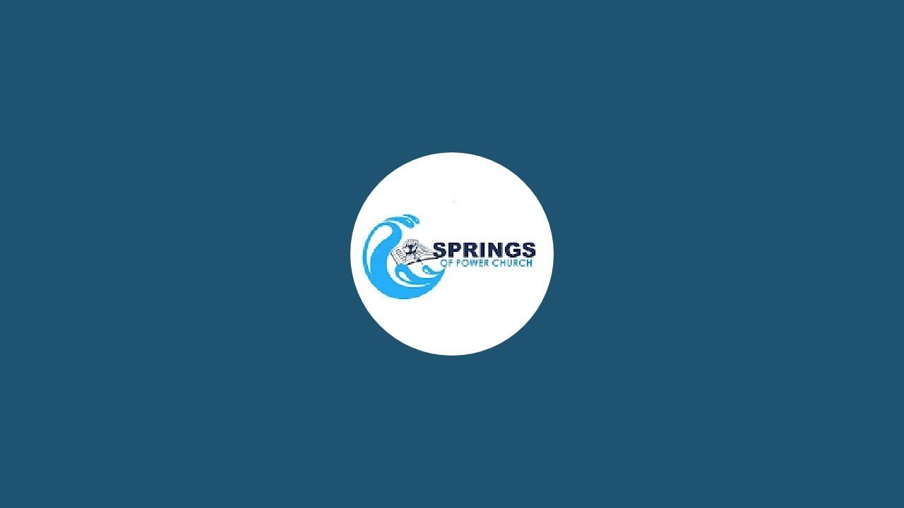 Springs Of Power Church | Worship Evening |