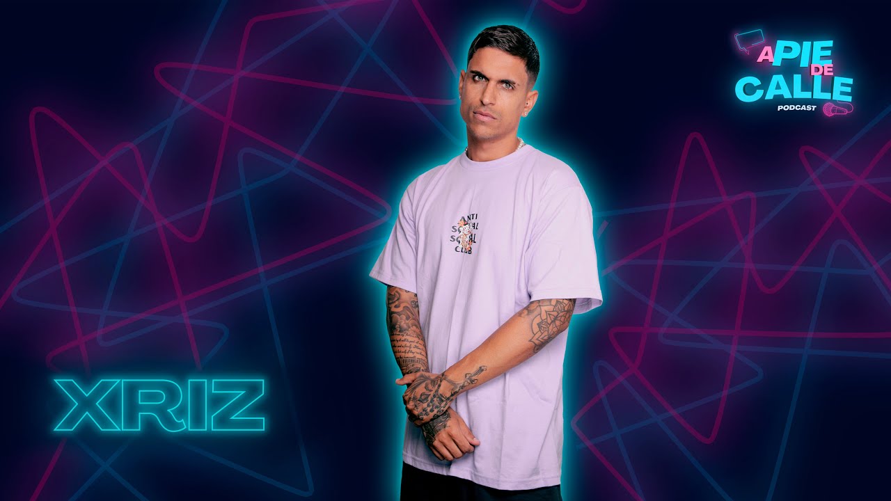 1x17 | XRIZ | A Pie De Calle