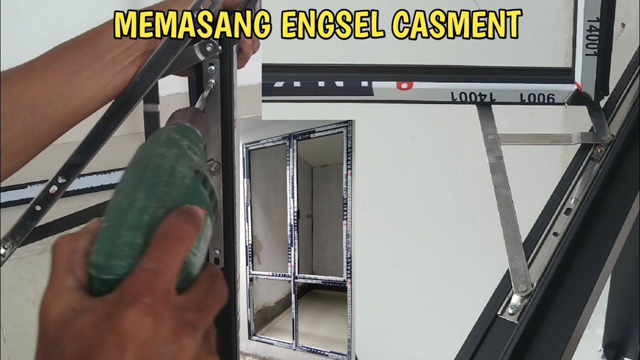 MEMASANG ENGSEL JENDELA ALUMINIUM
