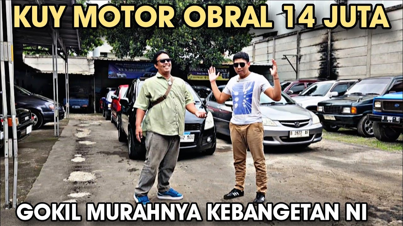 KUY MOTOR Obral 14 Juta aja Nih... Nego Barbar Lagi di Lapak Mobil Bekas Mega Top Global