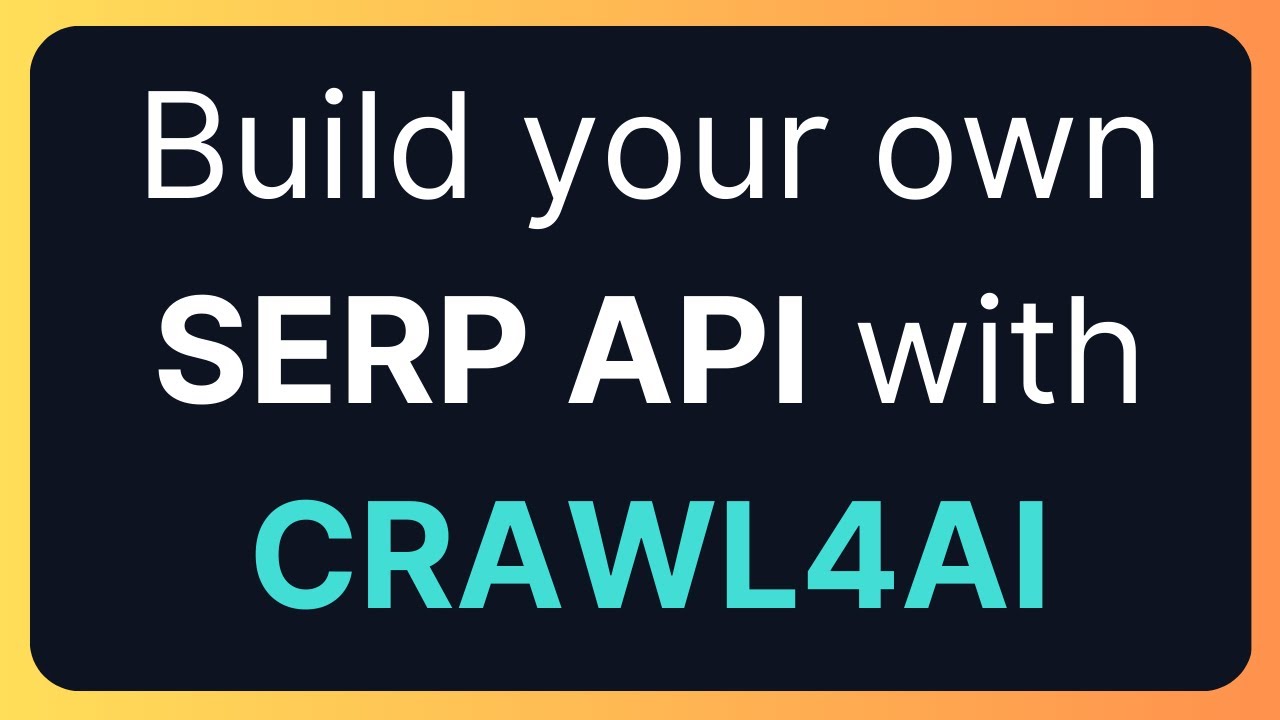 Crawl4ai: Build your own SERP API for you AI agents