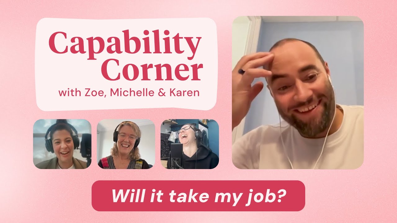 Ep. 7 - AI: Risks & Opportunities (Pt. 1) | Capability Corner