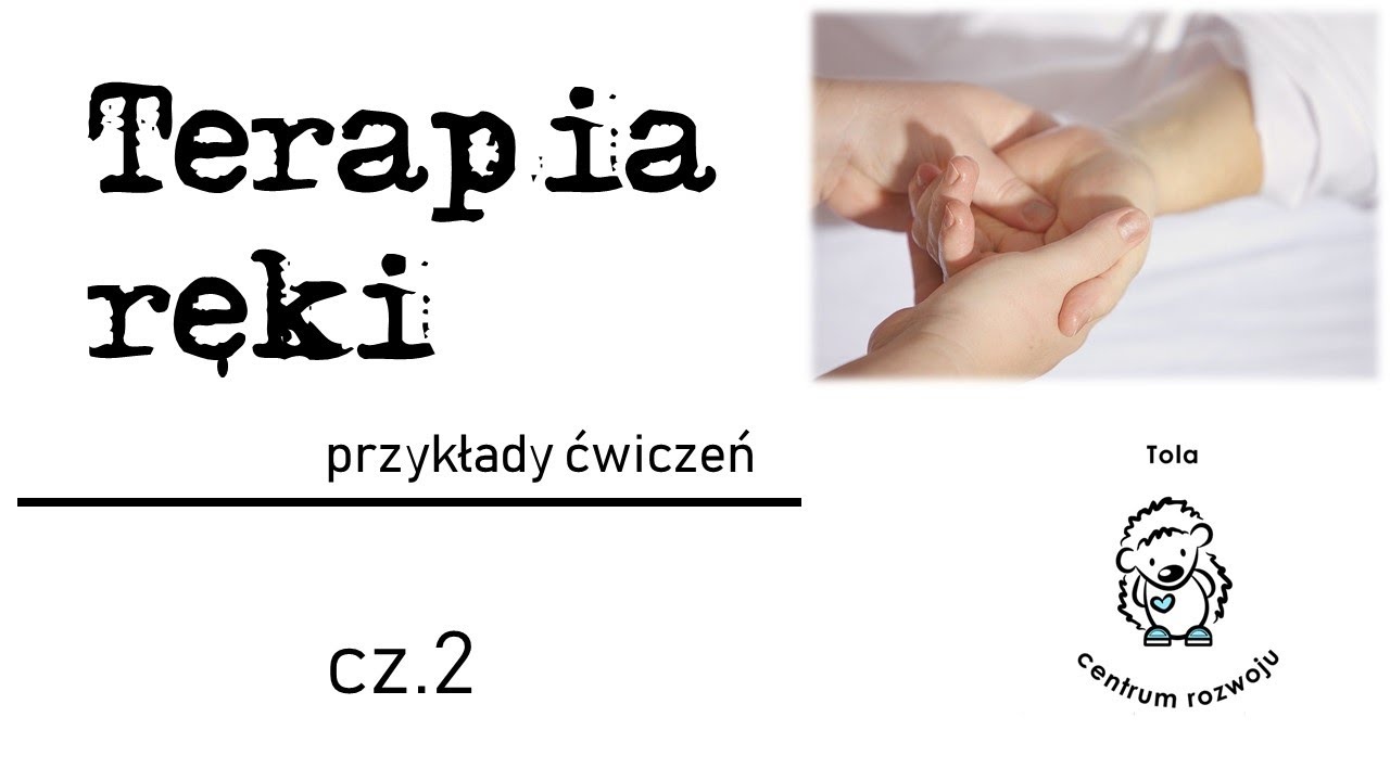 TERAPIA RĘKI- propozycje ćwiczeń i zabaw dla dzieci- zabawki do terapii ręki