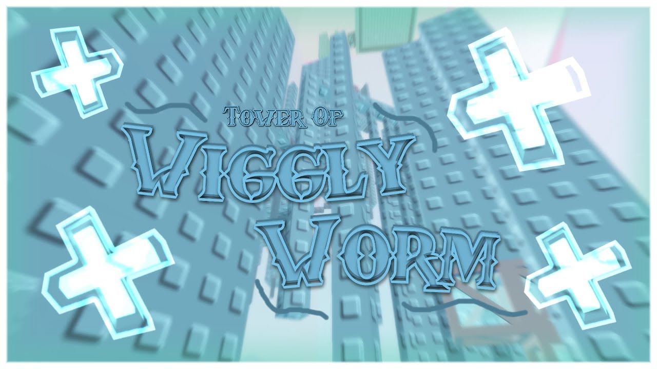 [Catastrophic] Tower of Wiggly Worm // ecotism