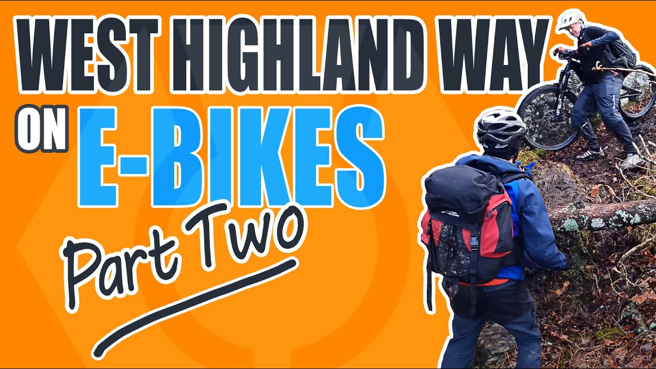 West Highland Way on E-Bikes Part 2 from Inversnaid to Crainlarich