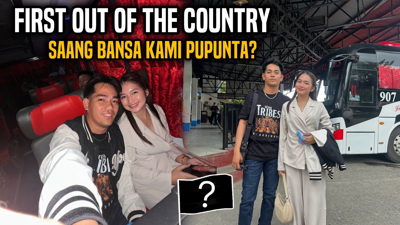 PART1 | FIRST TIME NAMIN NI LANGGA MAG OUT OF THE COUNTRY! SAANG BANSA KAYA?