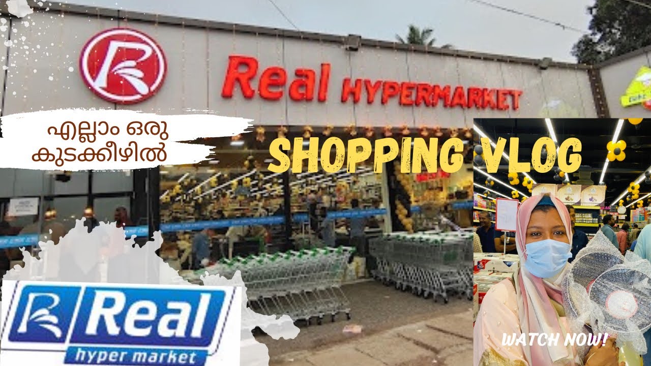 Shop at Real hypermarket kannur || shopping vlog||@ Kathuusvibes