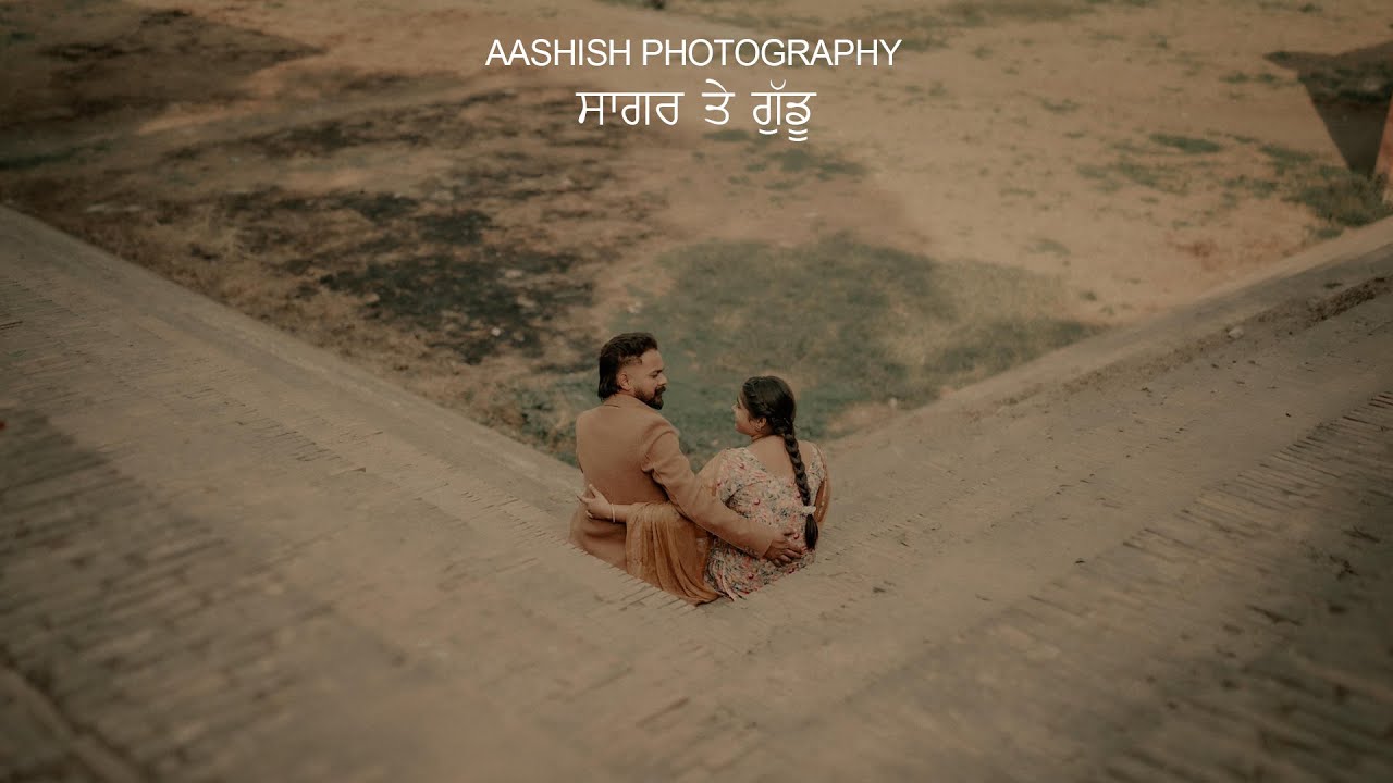 SAGAR & GUDDU ll 4K PRE WEDDING ll 2024 ll LAHORE ll AASHISH PHOTOGRAPHY03 M.92162 80003,90419 75900