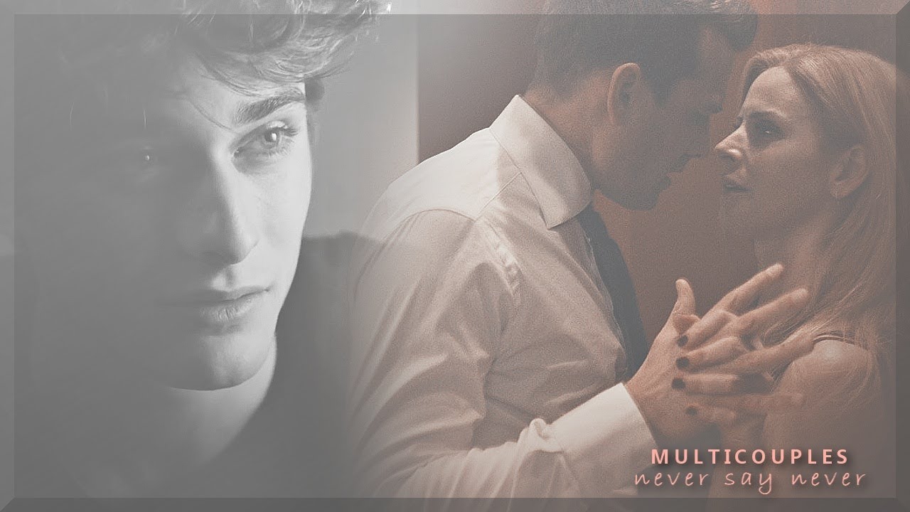 multicouples | never say never