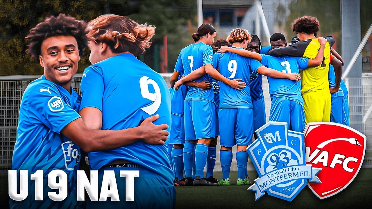 U19 NAT I MONTFERMEIL VS VALENCIENNES I UNE VICTOIRE OBLIGATOIRE POUR RESTER DANS LA COURSE AU TITRE