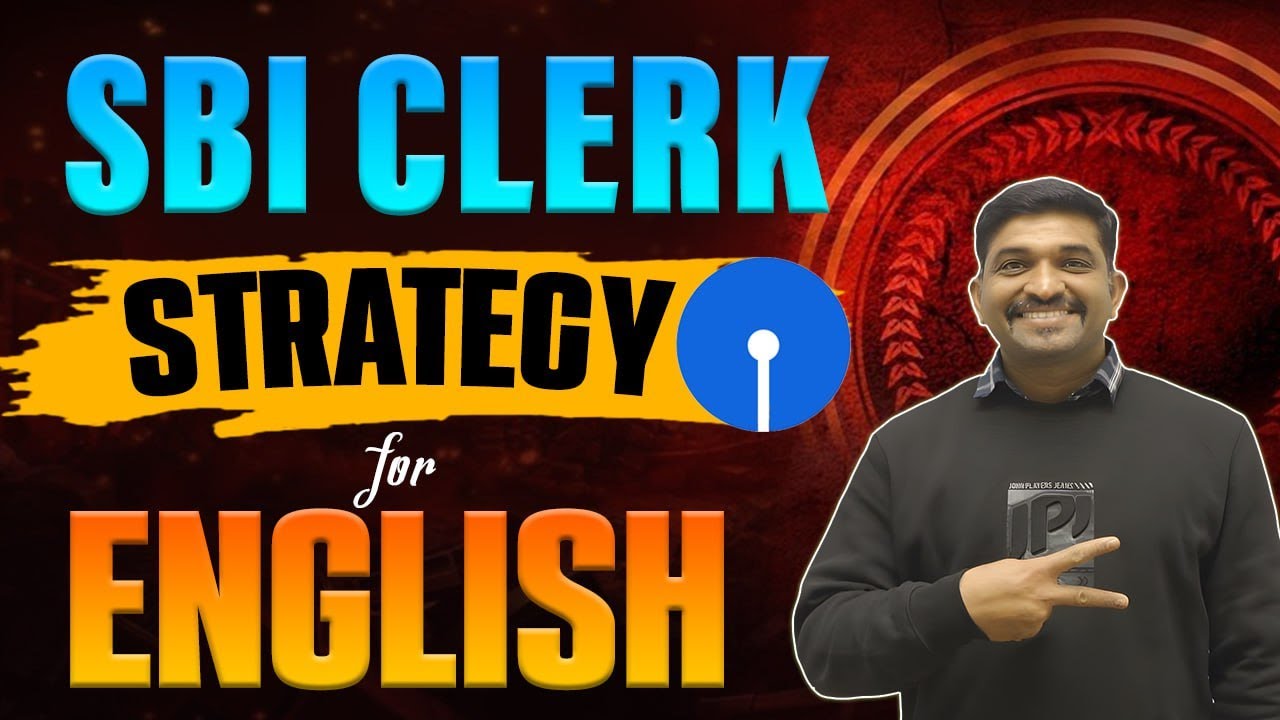 Complete strategy for english for SBI CLERK 2025