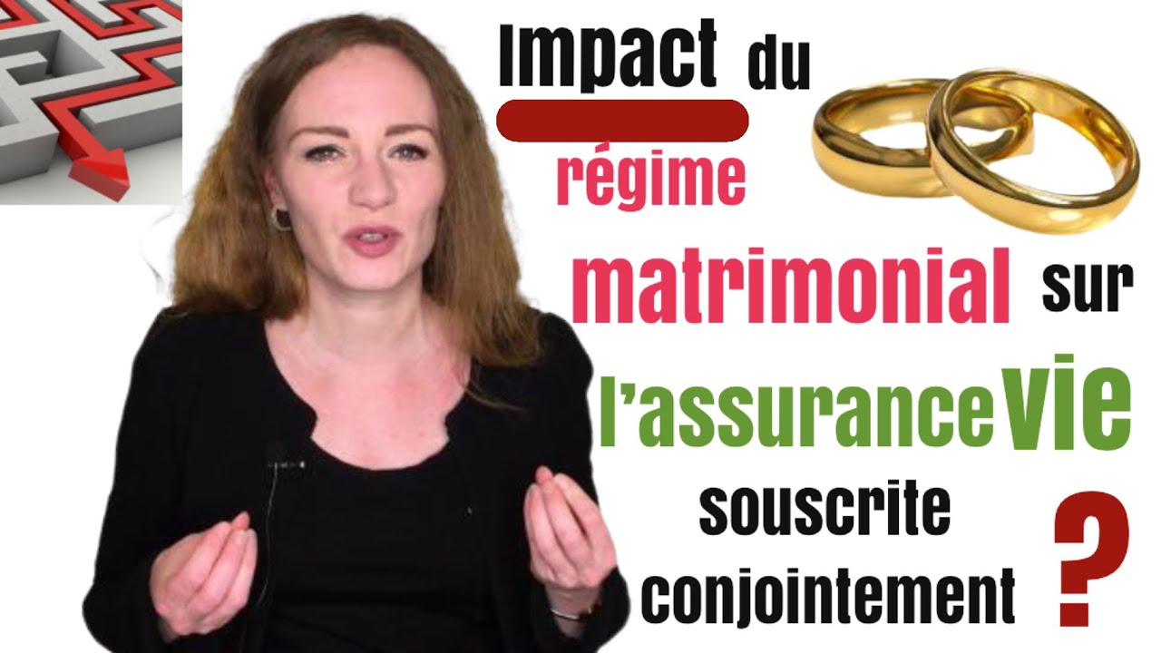 [2022] 👉🏻 Quel est l'impact du régime matrimonial sur le contrat d'assurance vie ?