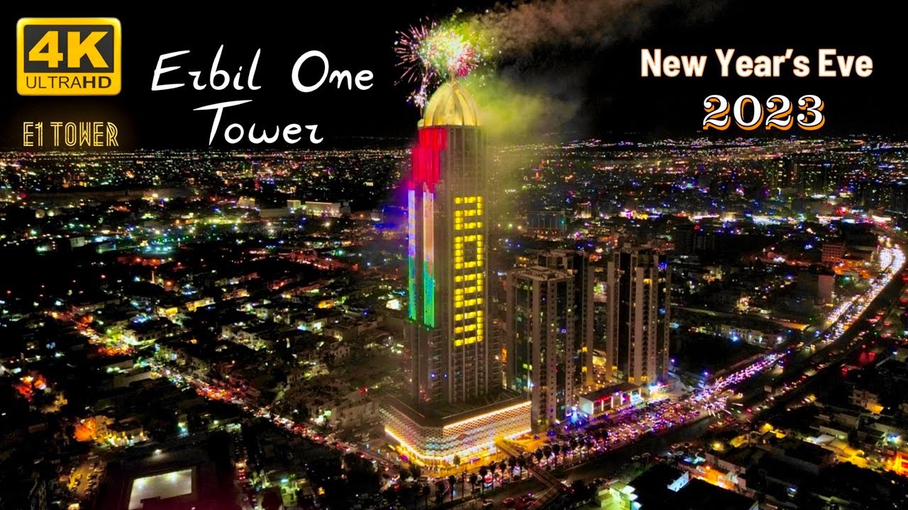 Erbil One Tower New Year's Eve 4K 60FPS ERBIL KURDISTAN