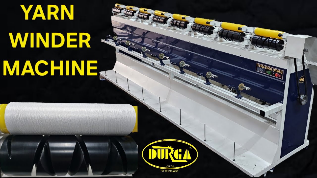 winding Machine | Yarn winding machine @durgaengineeringworks