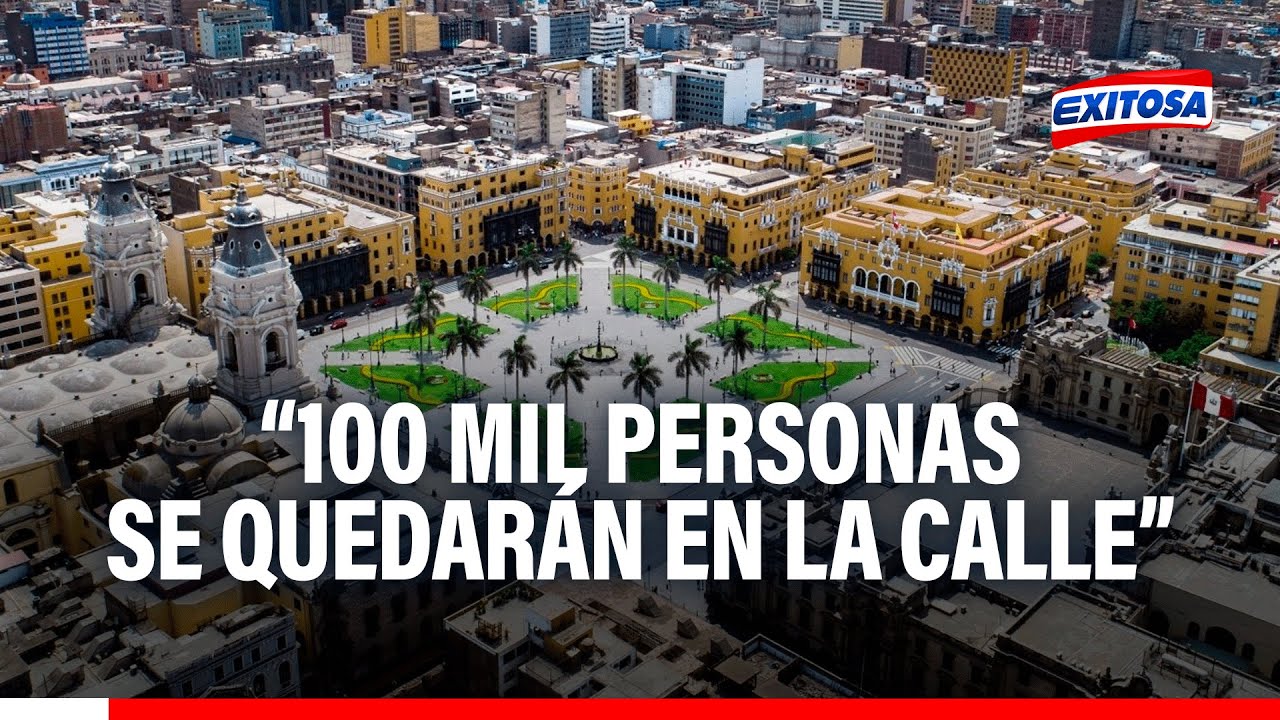 🔴🔵Centro Histórico de Lima: Plan de recuperación de la zona afectará a más de 100 mil personas