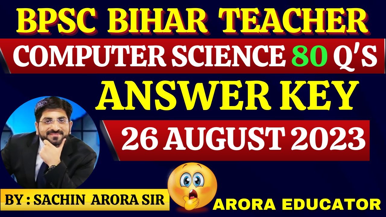 BPSC Bihar Computer Teacher Answer Key 2023 | Bihar Computer Teacher Analysis | BPSC Computer Answer