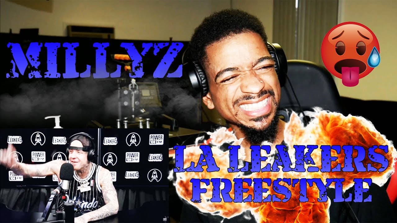 Millyz Is The Real Deal! No Wonder Why Kiss Signed Him! | Millyz - LA Leakers Freestyle (Reaction!)